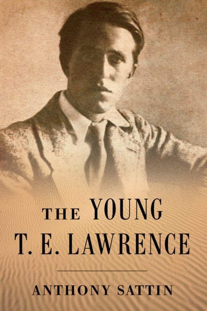 The Young T. E. Lawrence, EPUB eBook