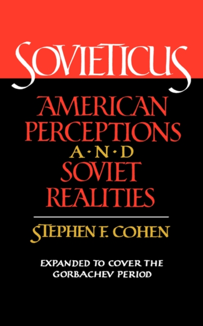 Sovieticus : American Perceptions and Soviet Realities, Paperback / softback Book