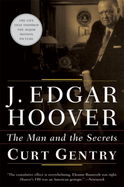 J. Edgar Hoover : The Man and the Secrets, Paperback / softback Book