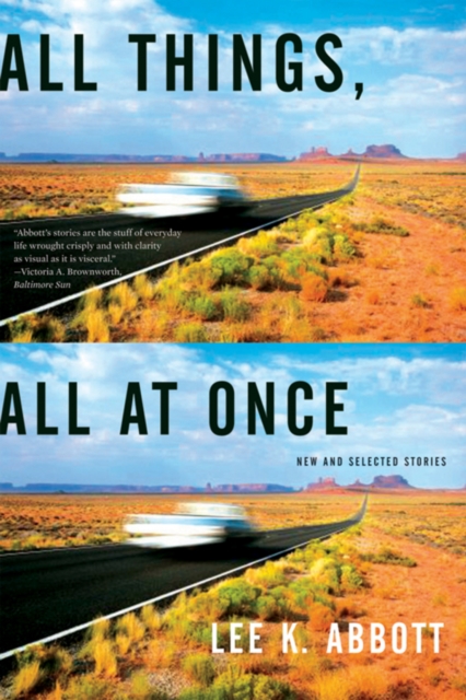 All Things, All at Once : New and Selected Stories, Paperback / softback Book