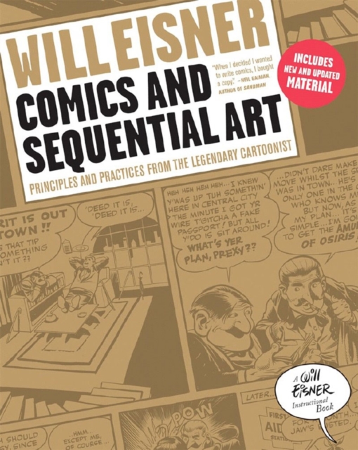 Comics and Sequential Art : Principles and Practices from the Legendary Cartoonist, Paperback / softback Book