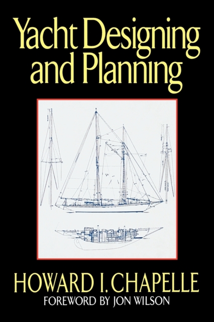 Yacht Designing and Planning, Paperback / softback Book