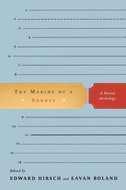 The Making of a Sonnet : A Norton Anthology, Paperback / softback Book