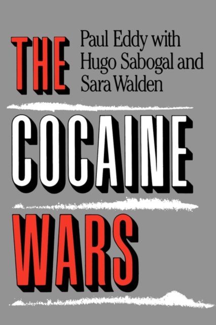 The Cocaine Wars, Paperback / softback Book