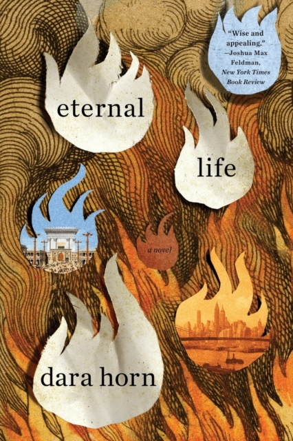 Eternal Life : A Novel, Paperback / softback Book
