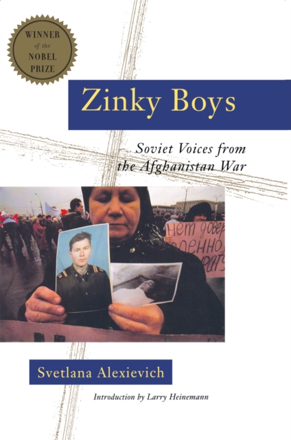 Zinky Boys : Soviet Voices from the Afghanistan War, EPUB eBook