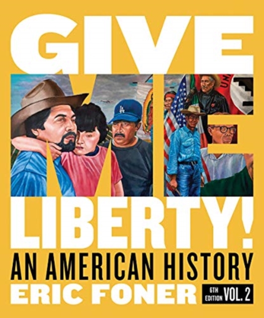 Give Me Liberty! : An American History, Mixed media product Book