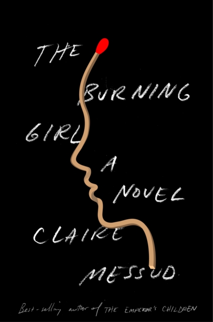 The Burning Girl : A Novel, EPUB eBook
