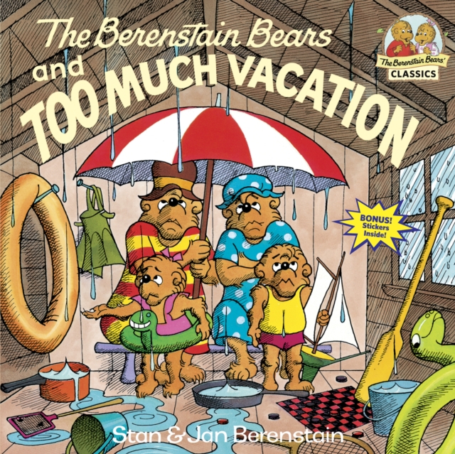 The Berenstain Bears and Too Much Vacation, Paperback / softback Book