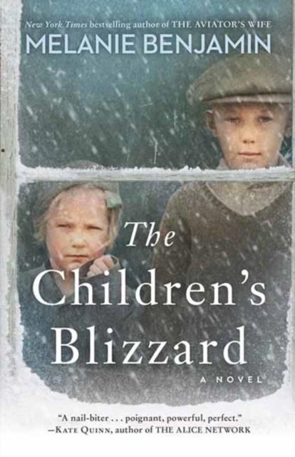 The Children's Blizzard : A Novel, Paperback / softback Book
