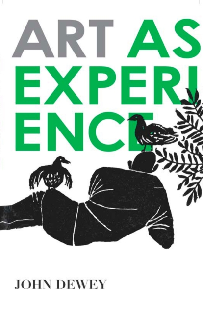 Art As Experience, Paperback / softback Book