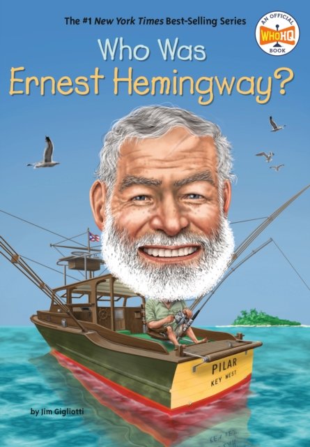 Who Was Ernest Hemingway?, Paperback / softback Book