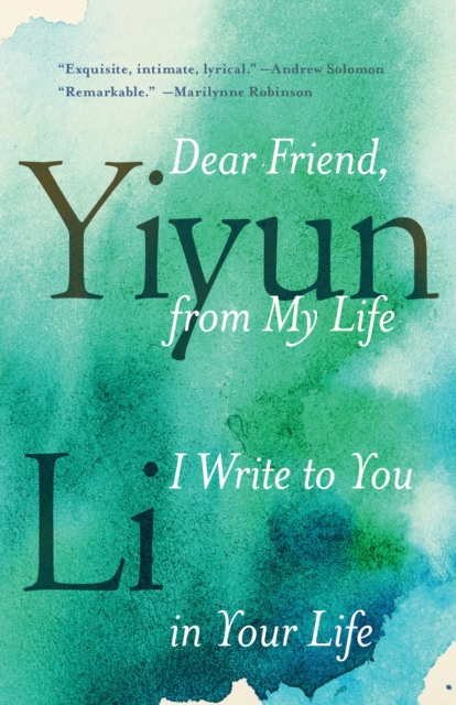 Dear Friend, from My Life I Write to You in Your Life, EPUB eBook