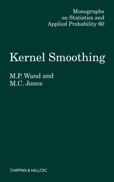 Kernel Smoothing, Hardback Book
