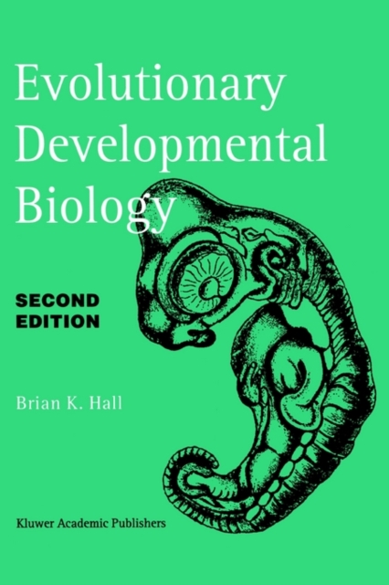 Evolutionary Developmental Biology, Paperback / softback Book