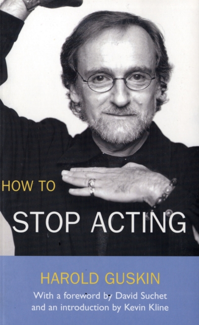 How To Stop Acting, Paperback / softback Book