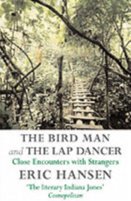 Birdman and the Lapdancer, Paperback / softback Book