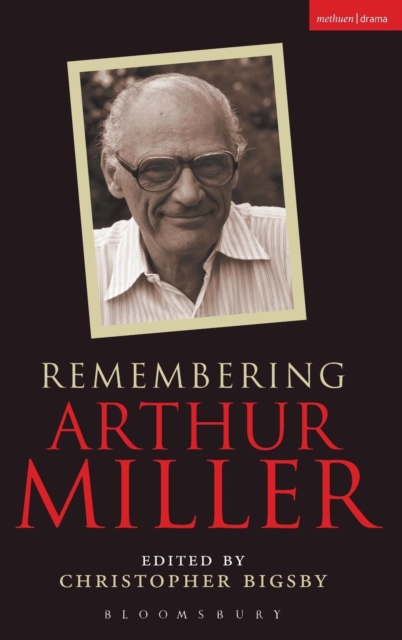 Remembering Arthur Miller, Hardback Book
