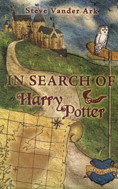 In Search of Harry Potter, Hardback Book