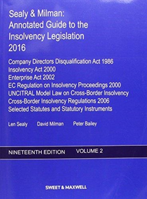Sealy & Milman : Annotated Guide to the Insolvency Legislation 2016 Volume 2, Paperback Book