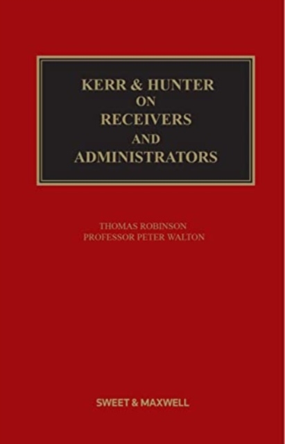 Kerr & Hunter on Receivership and Administration, Hardback Book