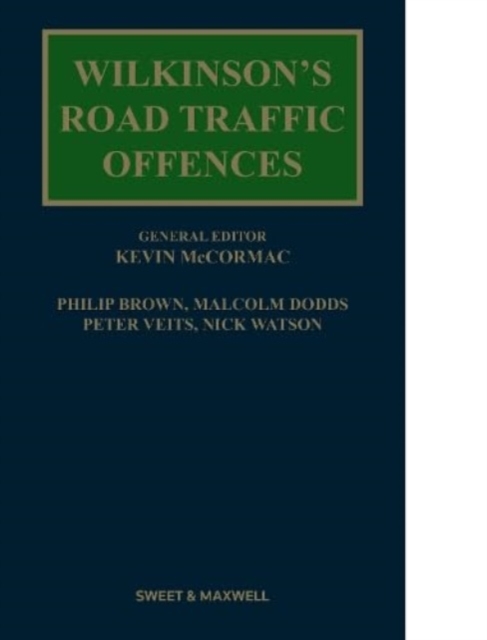 Wilkinson's Road Traffic Offences, Hardback Book