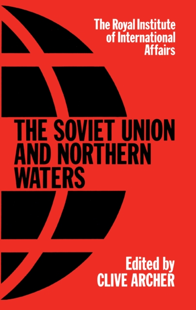 Soviet Union & Northern Water, Hardback Book