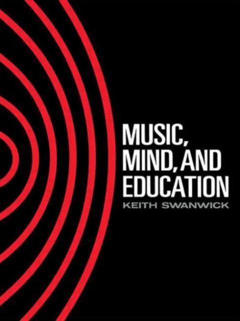 Music, Mind and Education, Paperback / softback Book