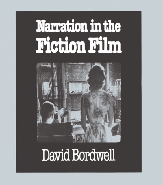 Narration in the Fiction Film, Paperback / softback Book