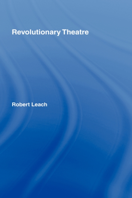 Revolutionary Theatre, Hardback Book