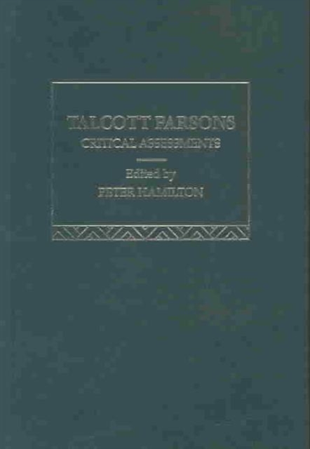 Talcott Parsons : Critical Assessments, Mixed media product Book