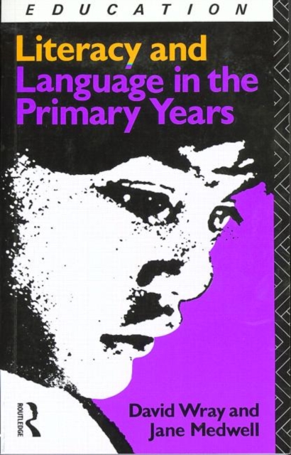 Literacy and Language in the Primary Years, Paperback / softback Book