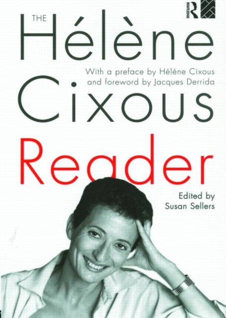 The Helene Cixous Reader, Paperback / softback Book