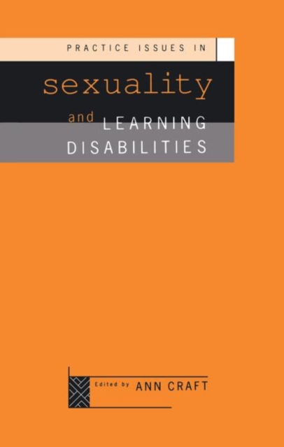 Practice Issues in Sexuality and Learning Disabilities, Paperback / softback Book