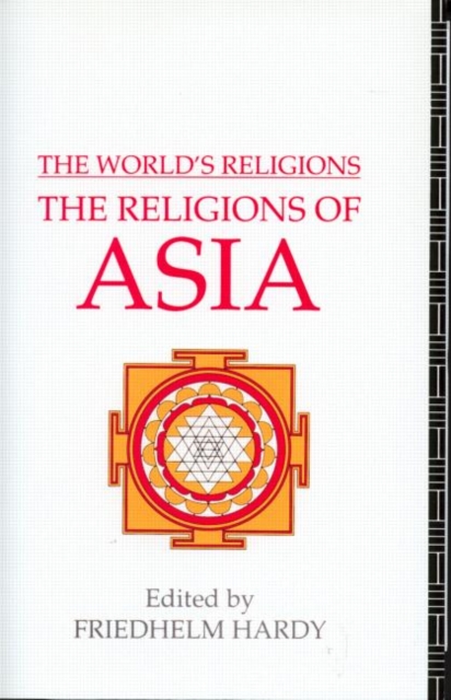 The World's Religions: The Religions of Asia, Paperback / softback Book