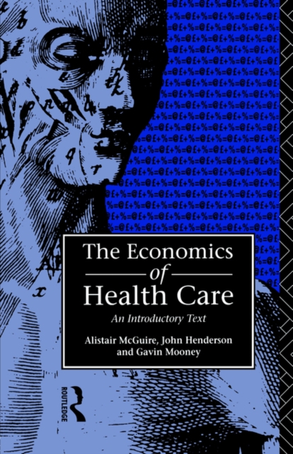 Economics of Health Care, Paperback / softback Book