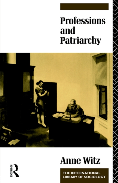 Professions and Patriarchy, Paperback / softback Book