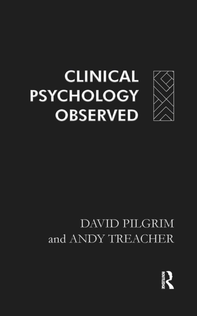 Clinical Psychology Observed, Hardback Book