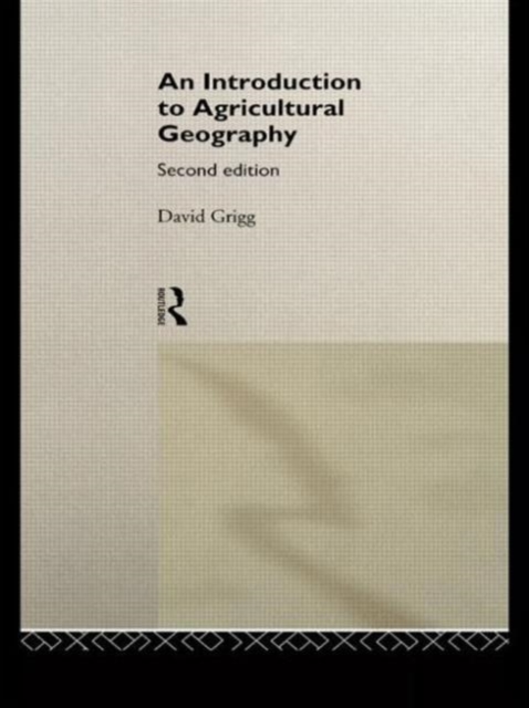An Introduction to Agricultural Geography, Paperback / softback Book