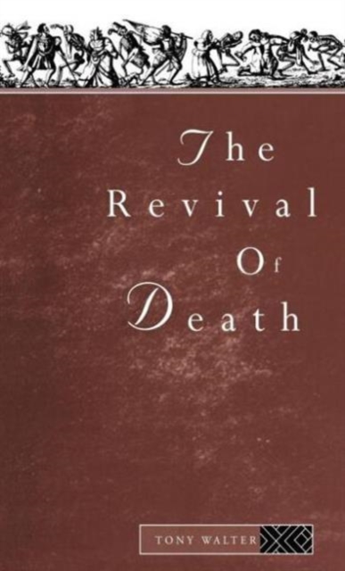 The Revival of Death, Hardback Book