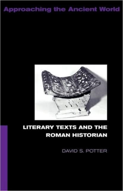 Literary Texts and the Roman Historian, Paperback / softback Book