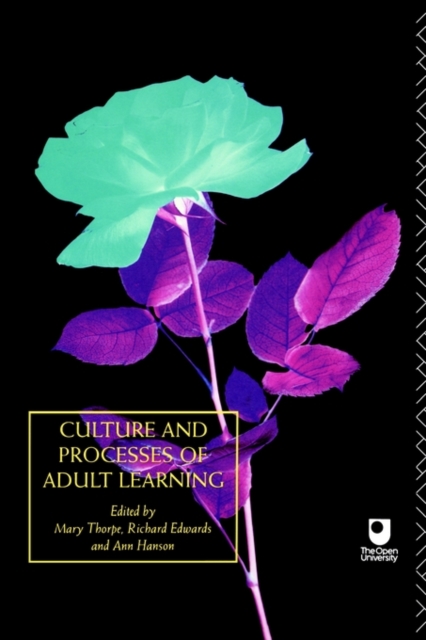 Culture and Processes of Adult Learning, Paperback / softback Book
