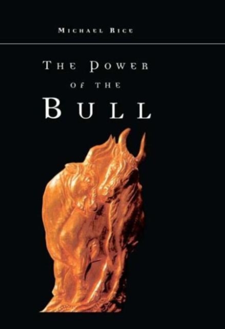 The Power of the Bull, Hardback Book