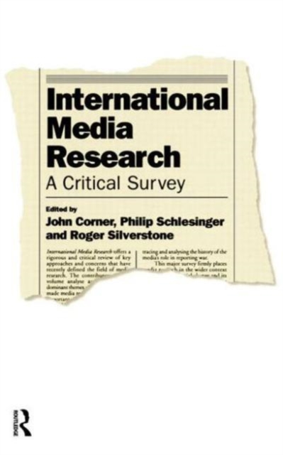 International Media Research : A Critical Survey, Hardback Book