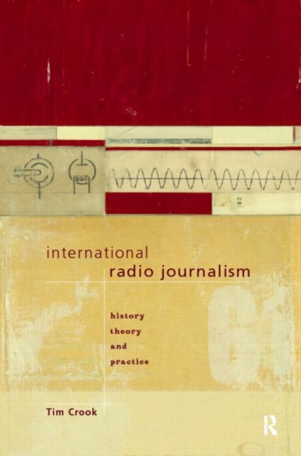 International Radio Journalism, Paperback / softback Book