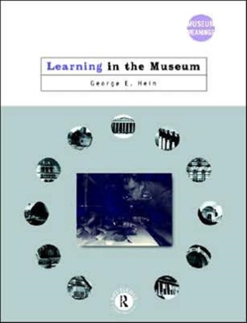 Learning in the Museum, Paperback / softback Book