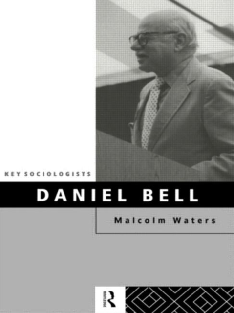 Daniel Bell, Hardback Book