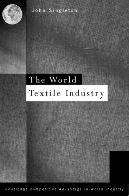 World Textile Industry, Hardback Book
