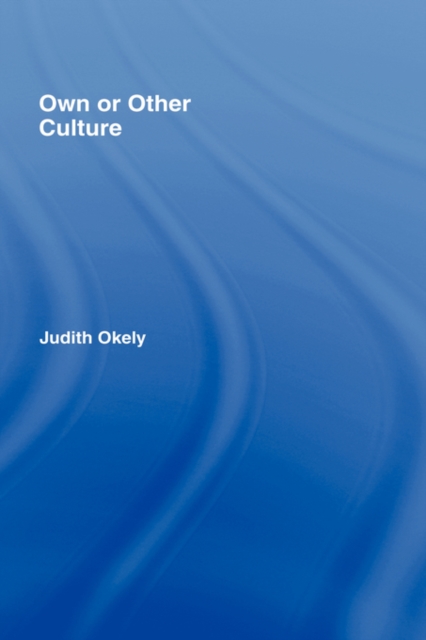 Own or Other Culture, Hardback Book