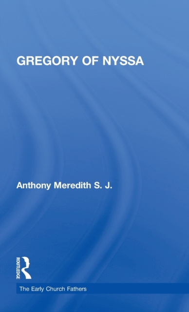 Gregory of Nyssa, Hardback Book